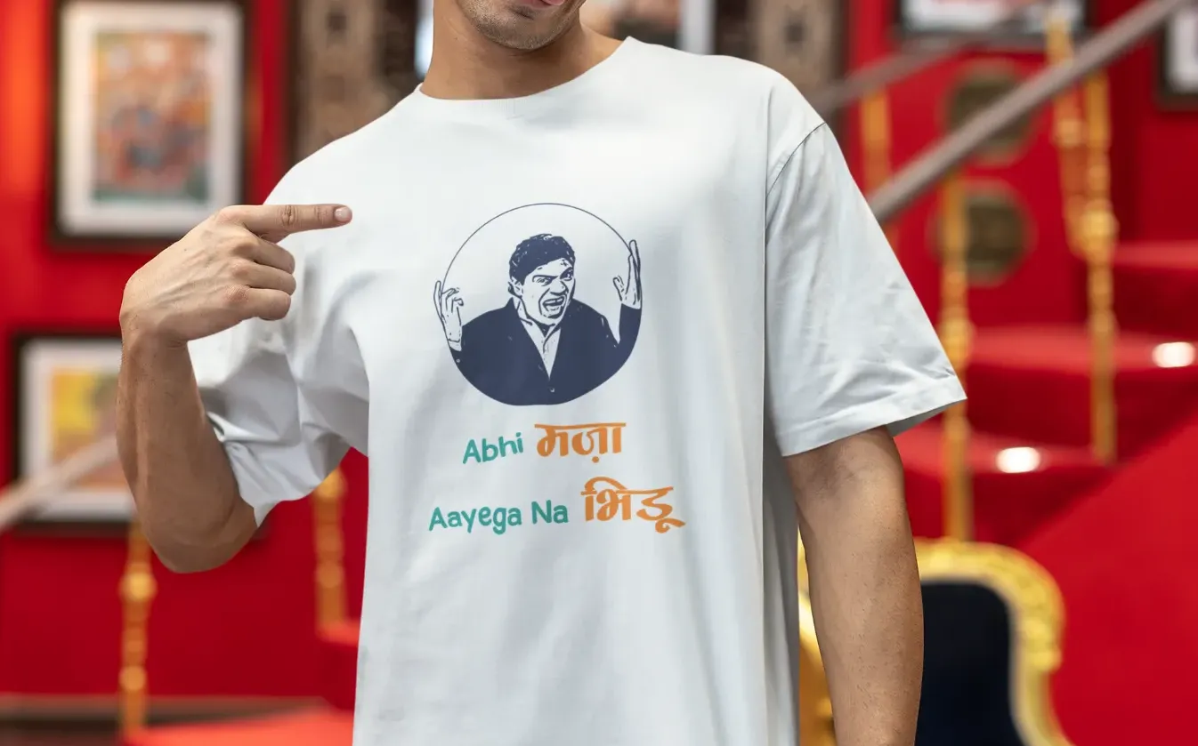 Abhi maza aayega na bhidu Oversized T-Shirt