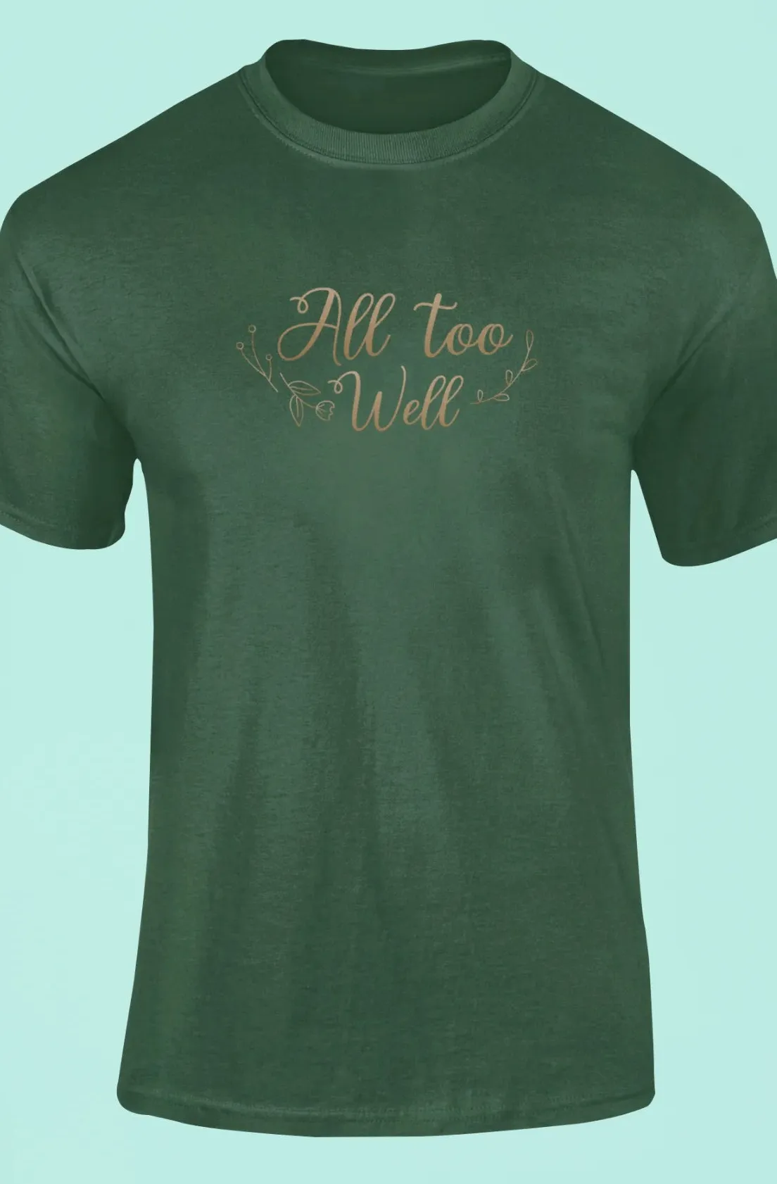 All too well T-Shirt