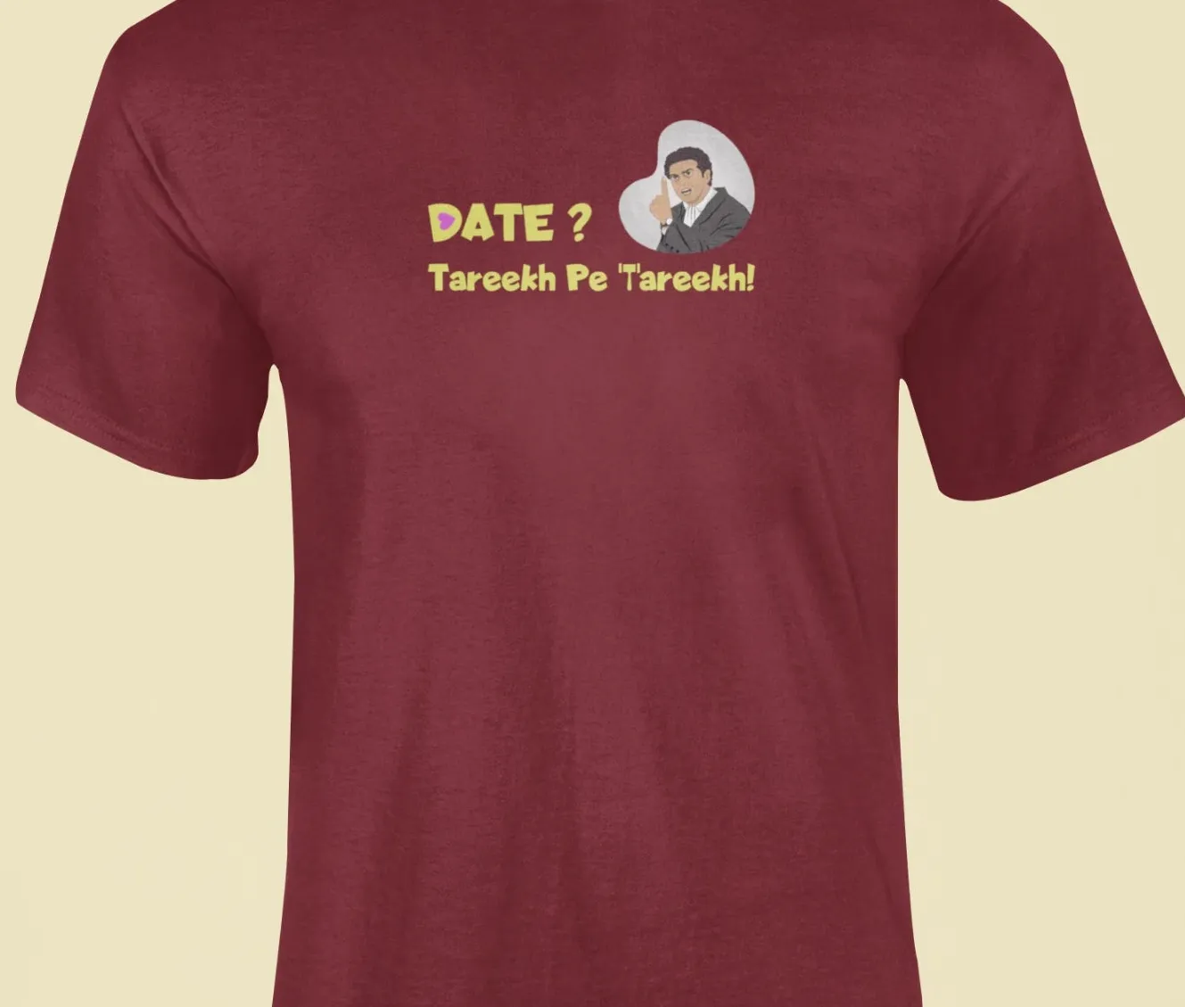 Date? Tareekh pe Tareekh T-Shirt