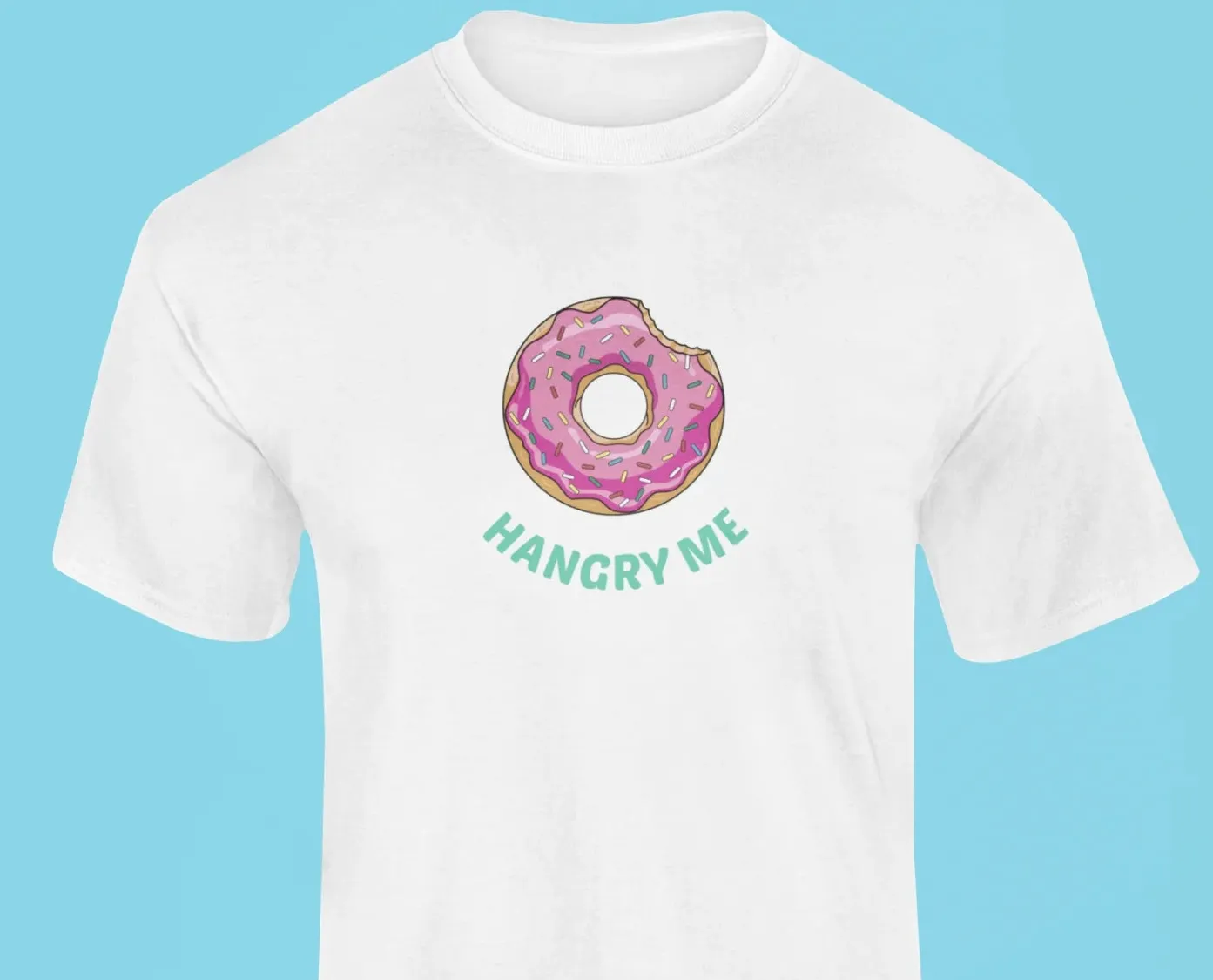 Do nut Hangry Me T-Shirt