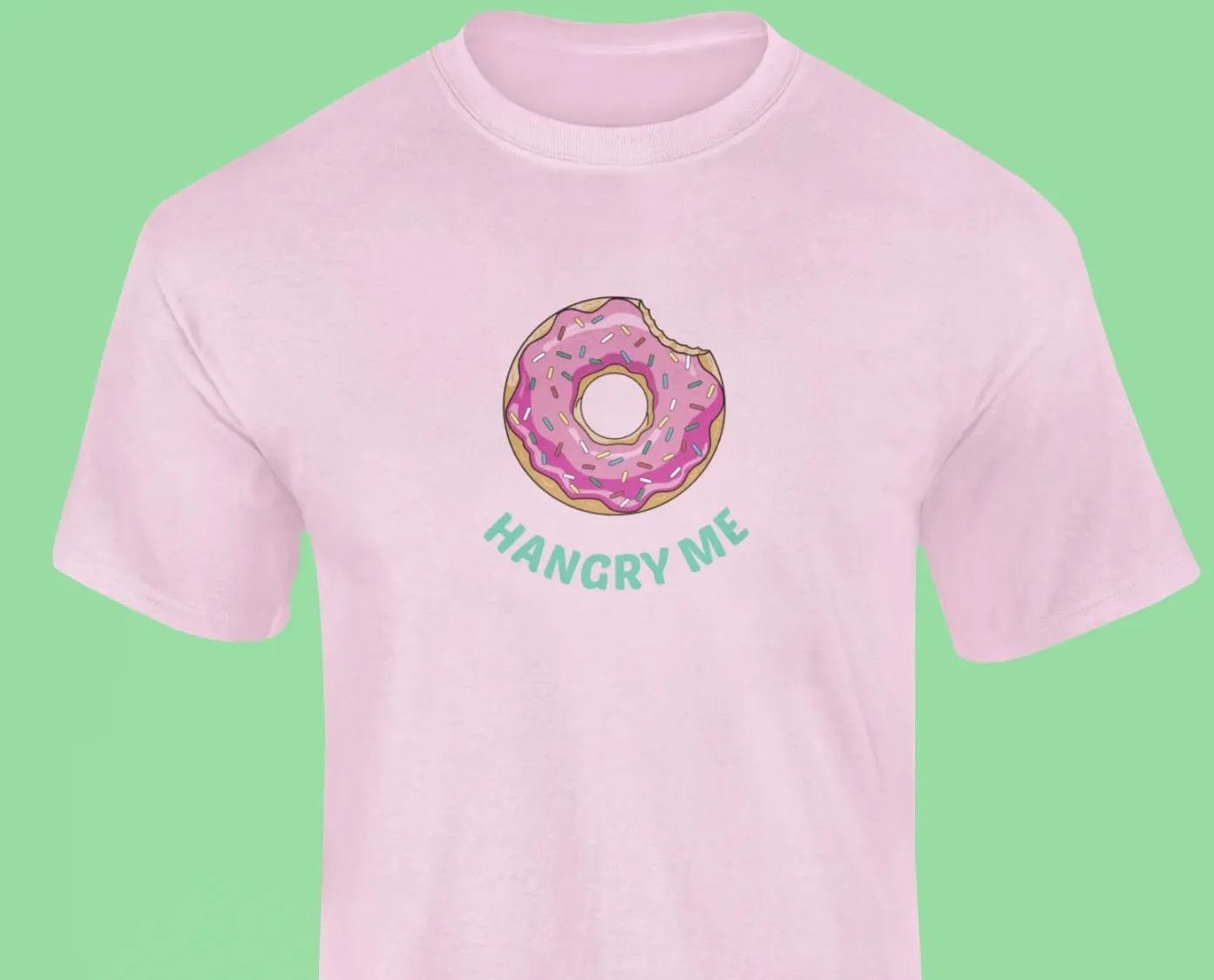 Do nut Hangry Me T-Shirt