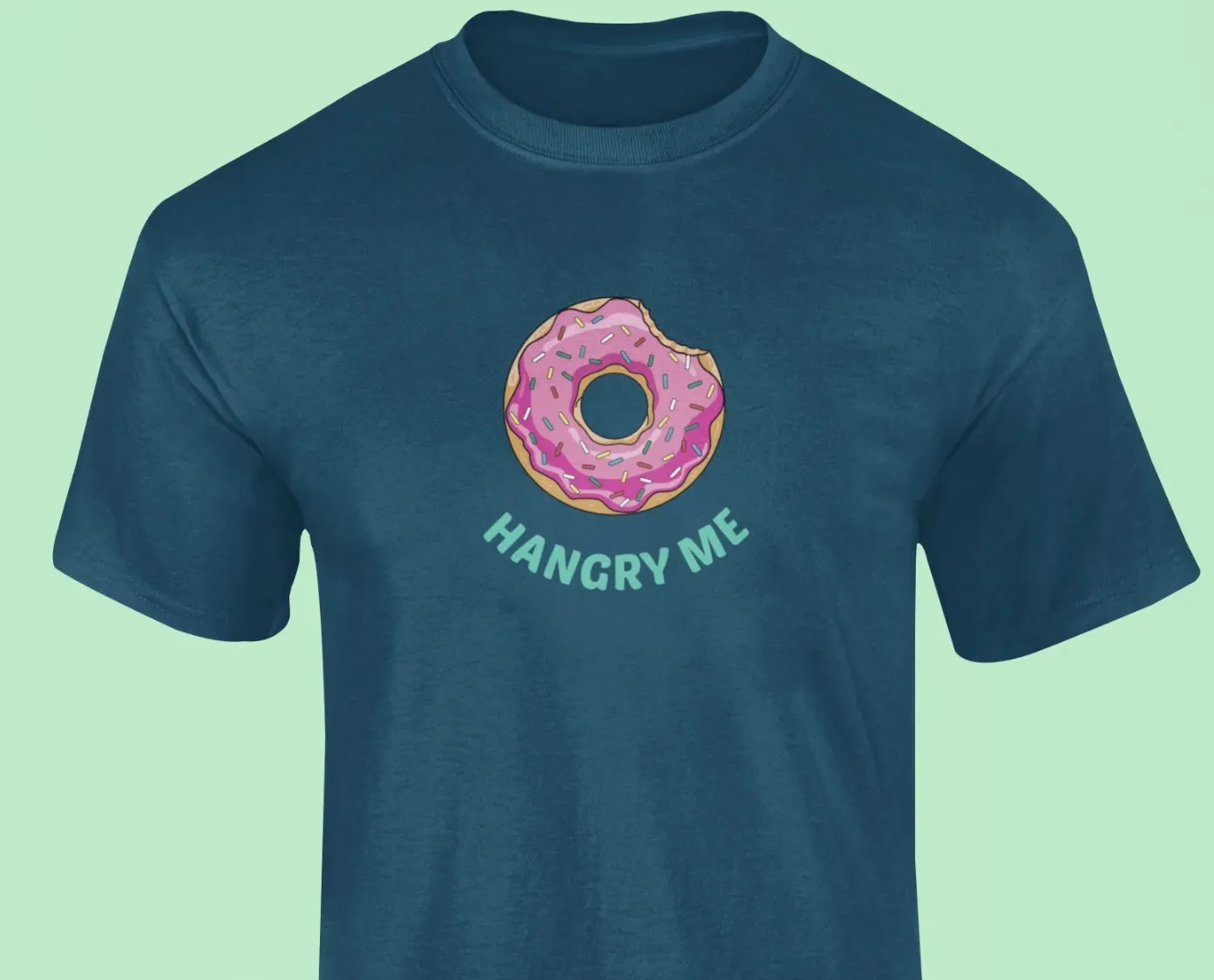 Do nut Hangry Me T-Shirt