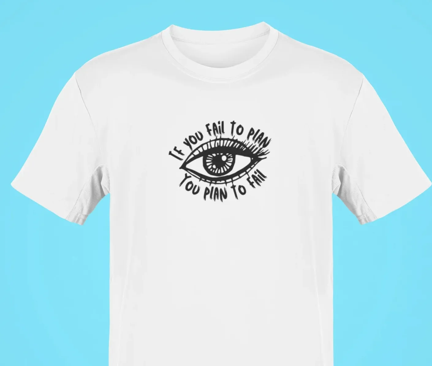 If you fail to plan, you plan to fail Oversized T-Shirt