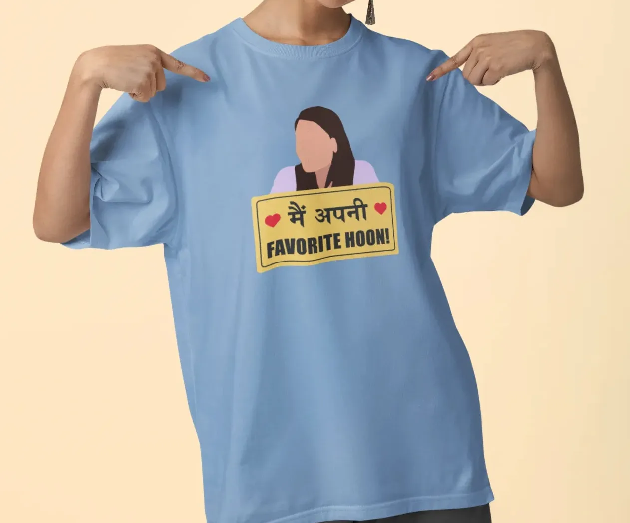 Main apni favorite hoon Oversized T-Shirt