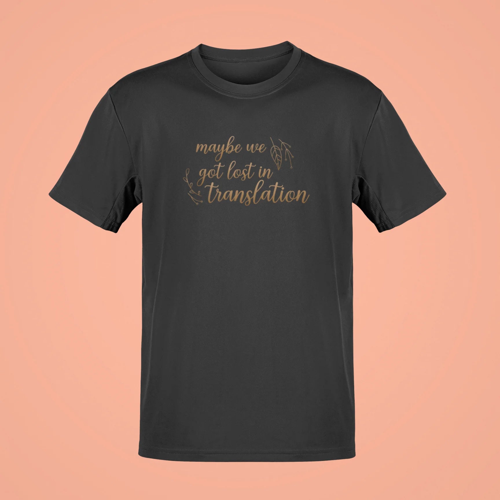 Maybe we got lost in translation Oversized T-Shirt