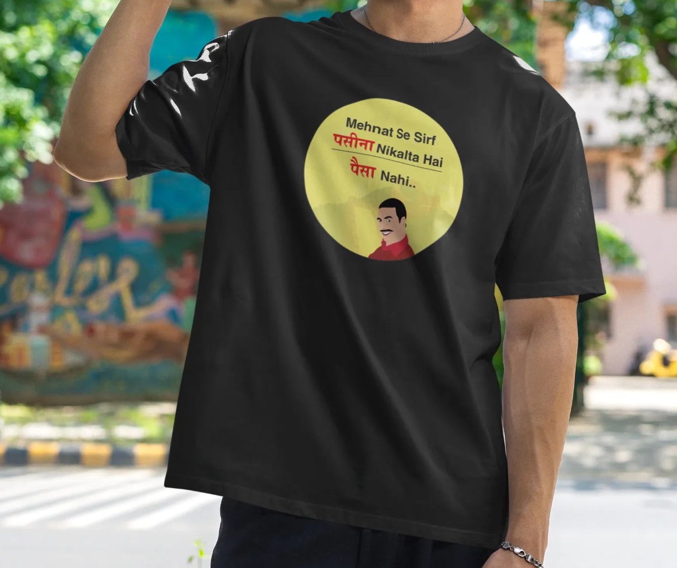 Mehnat Se Sirf Paseena Nikalta Hai Paisa Nahi Oversized T-Shirt