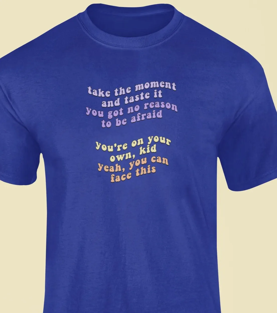 Take the moment and taste it T-Shirt