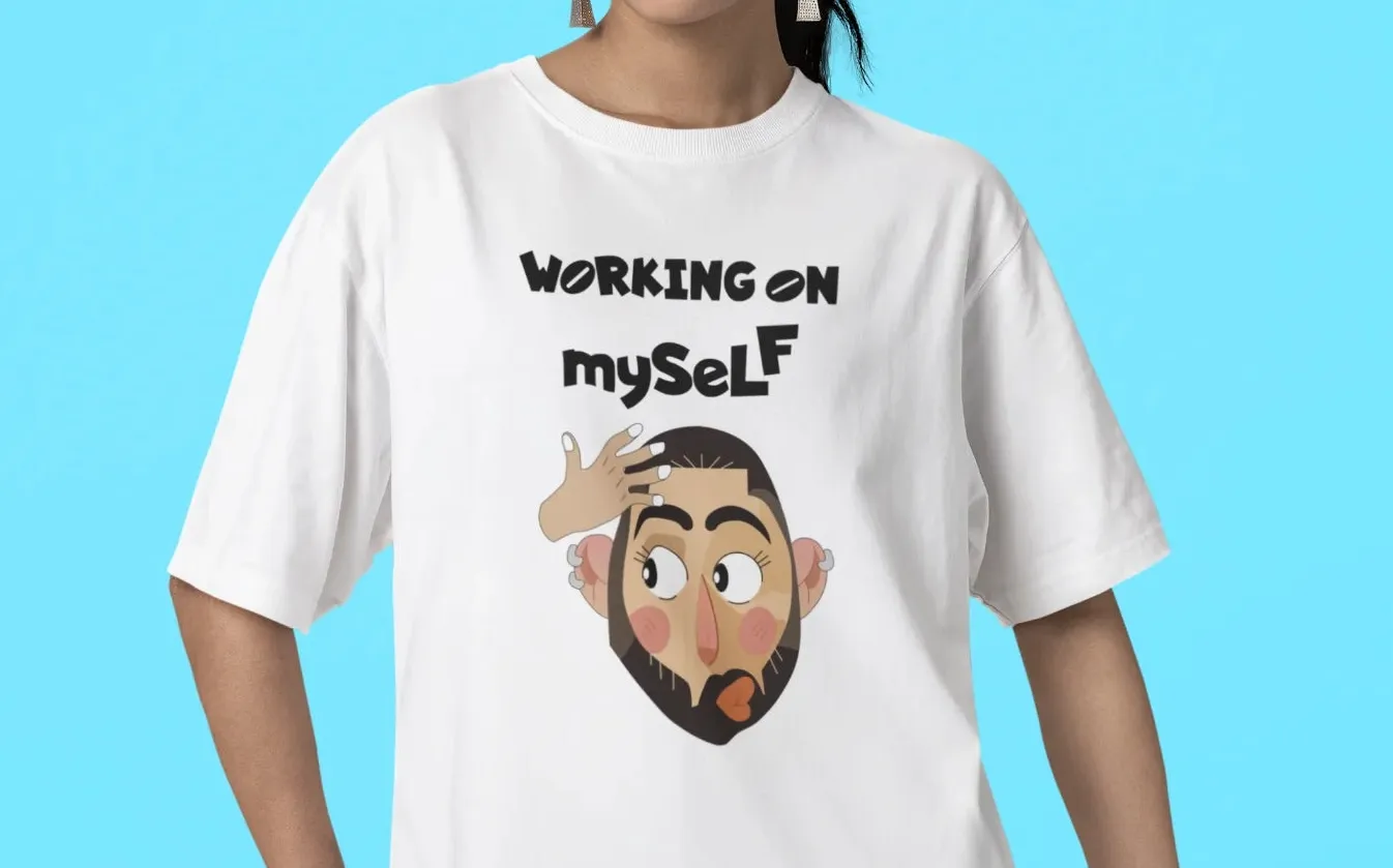 Working on myself Oversized T-Shirt