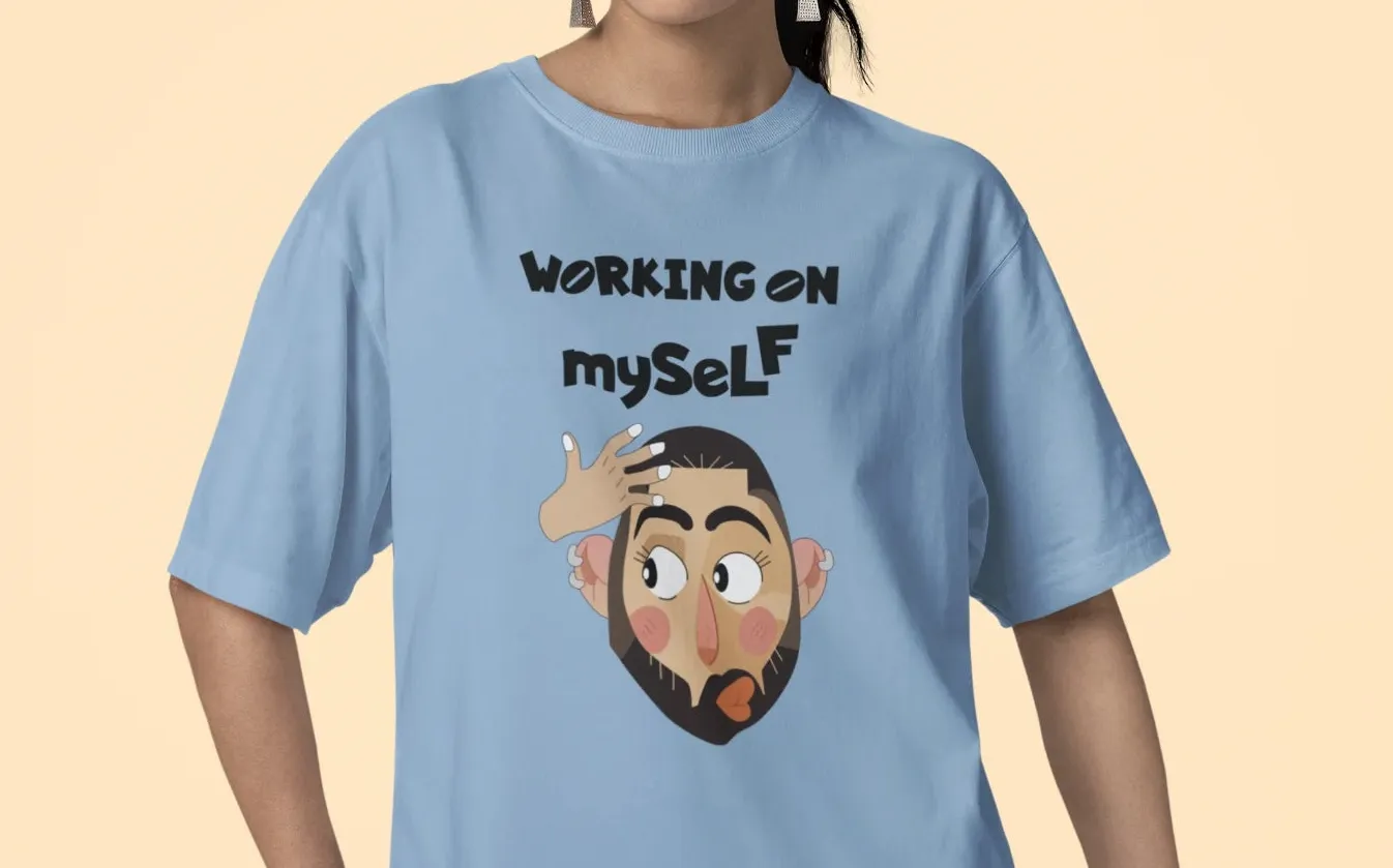 Working on myself Oversized T-Shirt