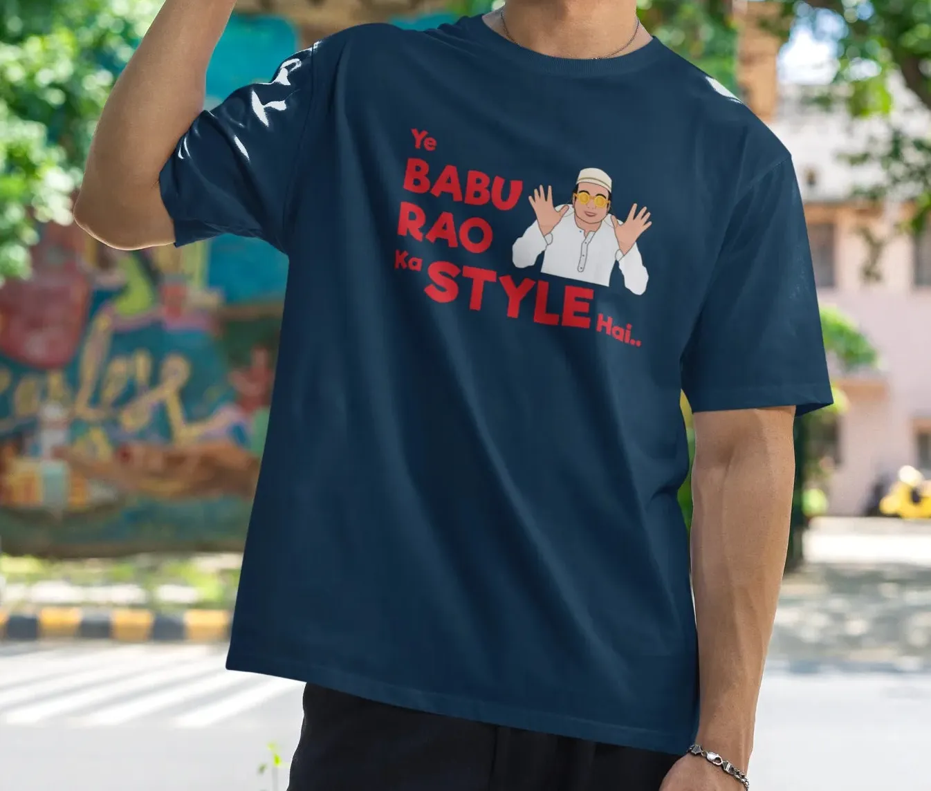 Ye babu rao ka style hai Oversized T-Shirt